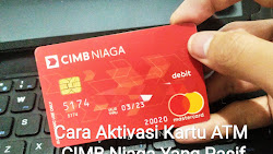 Cara Aktivasi Kartu ATM CIMB Niaga Yang Pasif